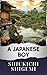 A Japanese Boy: The Origina...