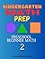 Kindergarten Math Prep: Pre...