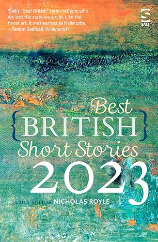 Best British Short Stories 2023 (Kindle Edition)