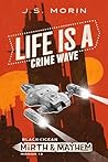 Life is a Crime W...