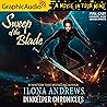 Sweep of the Blade (Dramatized Adaptation) by Ilona Andrews