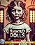 Haunted Doll Coloring Book:...