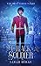 To Crack a Soldier: A Nutcracker Retelling