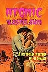 Atomic Wasteland!