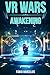 VR Wars: Awakening Volume I