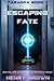 Escaping Fate (Paradox)