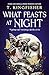 What Feasts at Night (Sworn...