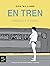En tren by Erin   Williams