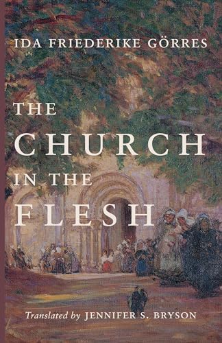 The Church in the Flesh (Kindle Edition)