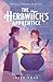 The Herbwitch's Apprentice: (Mung Bean Press Edition) (Witches of Olderea)