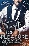 Taste of Pleasure - Ein Boss zum Verlieben