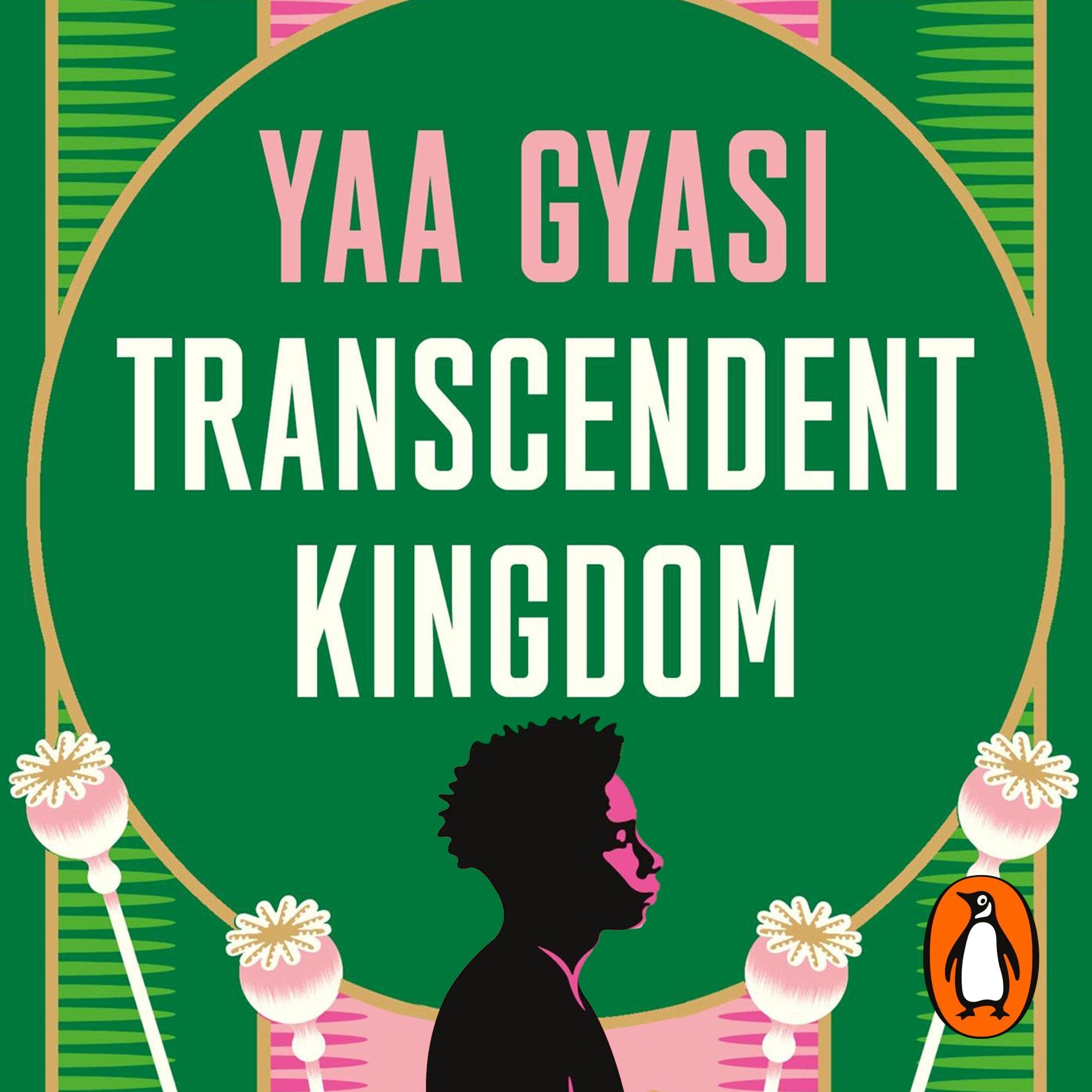 Transcendent Kingdom: Shortlisted for the Women’s Prize for Fiction 2021