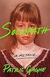 Sociopath by Patric Gagne