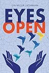 Eyes Open by Lyn Miller-Lachmann
