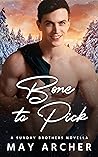 Bone To Pick by May Archer