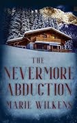 The Nevermore Abduction