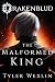 Drakenblud: The Malformed K...