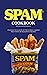 THE ULTIMATE SPAM COOKBOOK:...