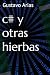 c# y otras hierbas