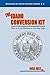 The Idaho Conversion Kit: H...