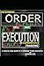 THE ULTIMATE ORDER EXECUTIO...