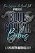 Blue Collar Babes: A Charit...