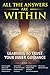 All the Answers Are Within: Learning to Trust Your Inner Guidance