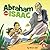 Abraham and Isaac (True Story About Jesus)