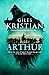 Arthur (The Arthurian Tales...
