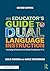 An Educator's Guide to Dual Language Instruction (Eye on Education)