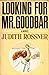 Looking for Mr. Goodbar by Judith Rossner