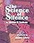 The Science of Silence