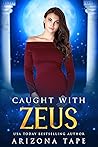 Caught with Zeus