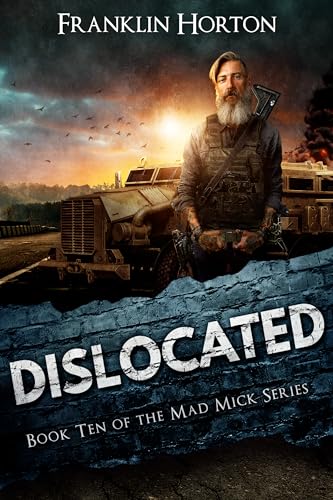 Dislocated (Mad Mick #10)