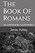 The Book Of Romans: An Expo...
