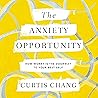 The Anxiety Oppor...