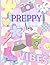 Preppy Coloring Book: Cute ...