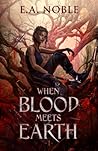 When Blood Meets ...