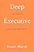 Deep Executive: Leadership ...