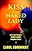 Kiss of the Naked Lady