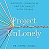 Project UnLonely:...