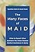 The Many Faces of MAID by Cynthia Clark