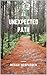 An Unexpected Path (Right Place, Right Time #1)