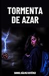 Tormenta de azar (Juegos de Voluntad) (Spanish Edition)
