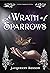 A Wrath of Sparrows (The London Charismatics)