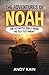 The Adventures Of NOAH: Fun...
