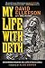 [My Life with Deth: Discovering Meaning in a Life of Rock & Roll] [By: Ellefson, David] [July, 2014]