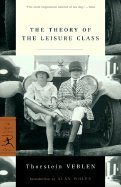 Theory of Leisure Class (01) by Veblen, Thorstein [Paperback (2001)]