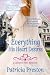 Everything His Heart Desires by Patricia Preston Everything His Heart Desires by Patricia Preston