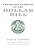 The Secret Symbols of the Dollar Bill: A Closer Look at the Hidden Magic and Meaning of the Money You Use Every Day by Ovason, David (2004) Paperback
